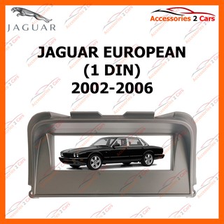 JAGUAR EUROPEAN (1 DIN) 2002-2006 รหัส NV-JG-001