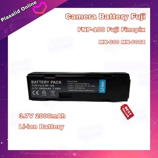 แบตกล้อง Camera Battery Fuji FNP-100 Fujifilm Finepix MX-600 MX600 MX-600Z (3.7V/2000mAh) Li-ion Battery รับประกัน 1 ปี