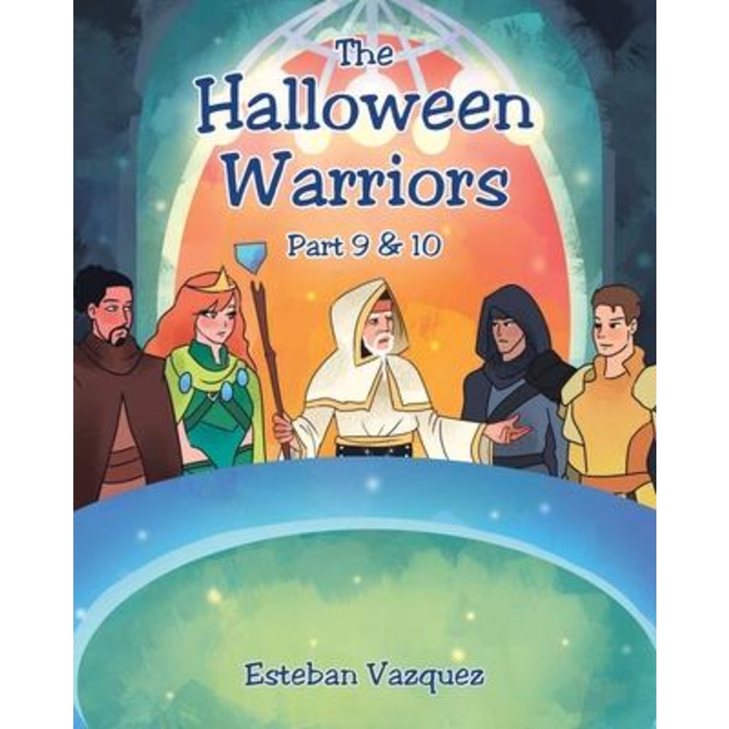 The Halloween Warriors - ตอนที่ 9 & 10 โดย Esteban Vazquez (ปกอ่อน)