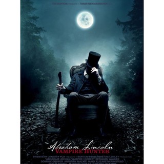 ประธานาธิบดี ลินคอล์น นักล่าแวมไพร์ : 2012 #หนังฝรั่ง