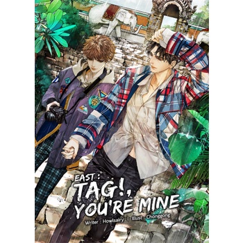 EAST: TAG!YOU’RE MINE