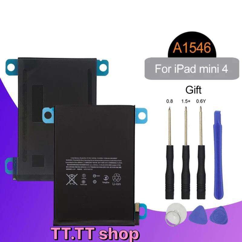แบตเตอรี่ เดิม i Pad mini 4 A1538 A1546 A1550 5124mAh พร้อมชุดถอด