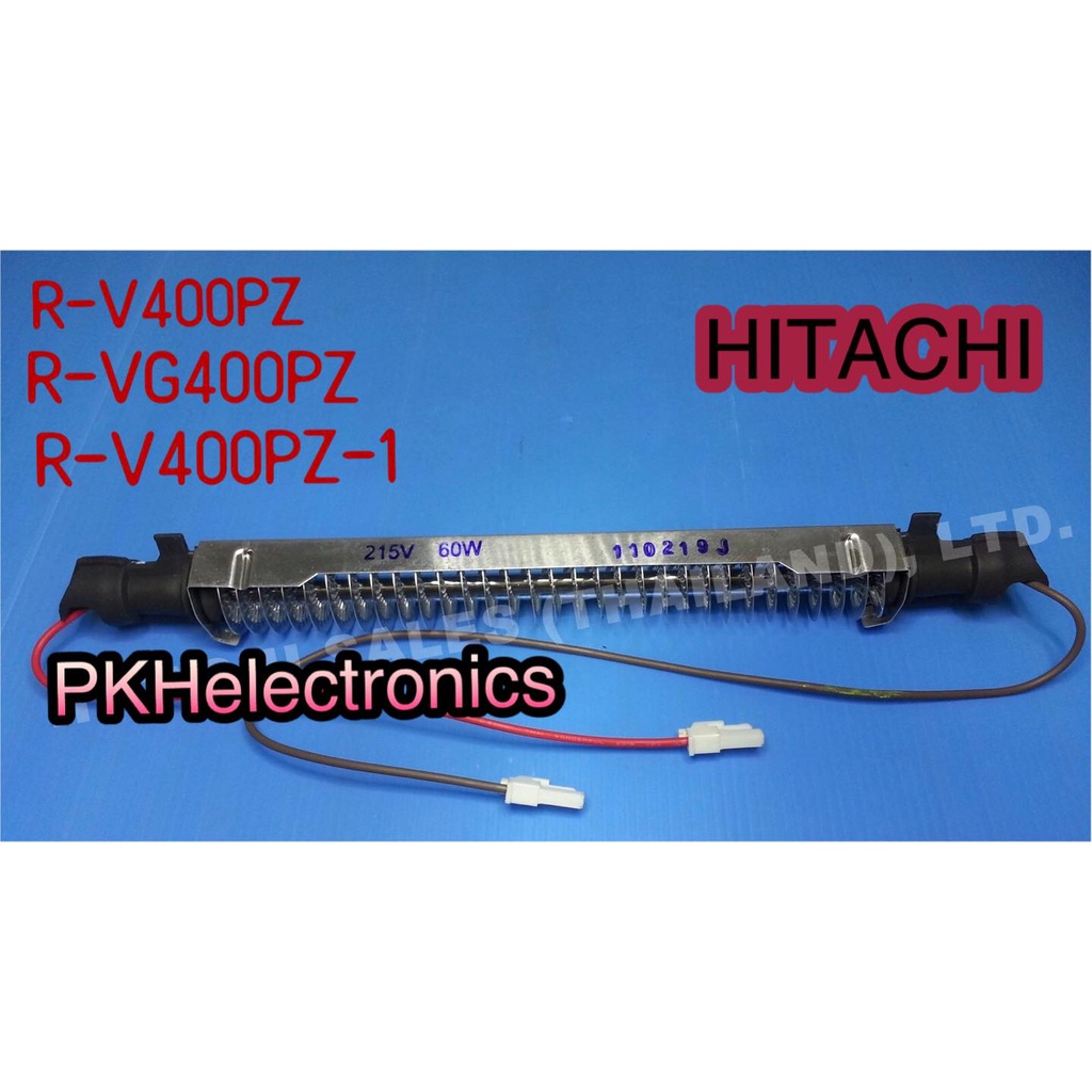 ฮิตเตอร์ละลายน้ำแข็ง R-HEATER ตู้เย็น HITACHI-PTR-VG490P3 016 ใช้กับรุ่น R-V400PZ, R-VG400PZ, R-V400