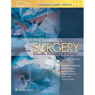 Greenfield s Surgery: Scientific Principles and Practice, 6ed - ISBN 9781469890012