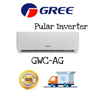 🔥 Gree แอร์ติดผนัง รุ่น Pular Inverter ขนาด GWC-AG-K 9,000 - 24,000 BTU