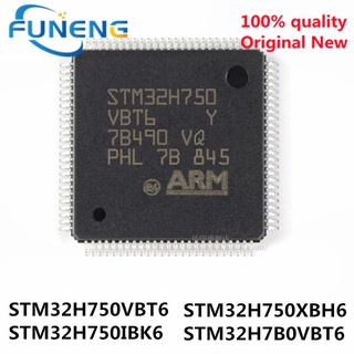 1PCS  100% New original STM32H750VBT6 STM32H750IBK6 STM32H750XBH6 STM32H7B0VBT6 LQFP-100 BGA176 In Stock IC