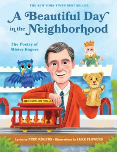 วันสวยในเพื่อนบ้าน : The Poetry of Mister Rogers โดย Fred Rogers (US edition ปกแข็ง)