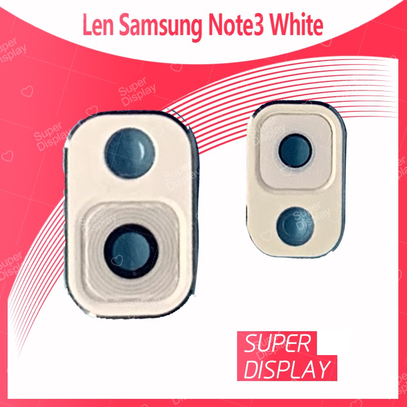 Samsung Note 3/N900/N9005 อะไหล่เลนกล้อง กระจกเลนส์กล้อง กระจกกล้องหลัง Camera Lens (ได้1ชิ้นค่ะ)  Super Display