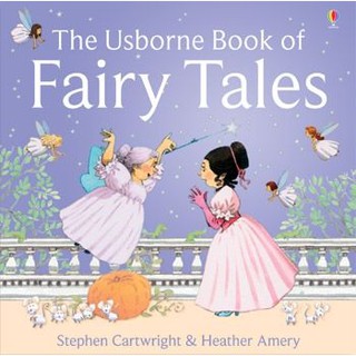 DKTODAY หนังสือ USBORNE THE USBORNE BOOK OF FAIRY TALES HARDCOVER