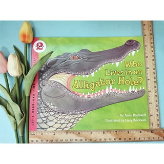 หนังสือความรู้มือสอง [[ Who Lives in an Alligator Hole? ]] ★มือสอง★ ปกอ่อน ขนาดประมาณA4 สภาพดี