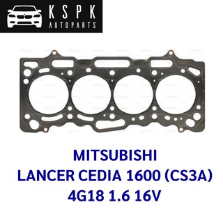 ประเก็นฝาสูบ MITSUBISHI LANCER CEDIA 1600 CS3A, 4G18 1.6 16V