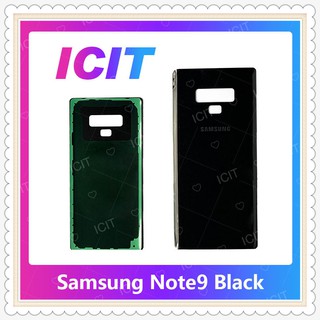 Cover Samsung Note 9 อะไหล่ฝาหลัง หลังเครื่อง Cover อะไหล่มือถือ คุณภาพดี ICIT-Display