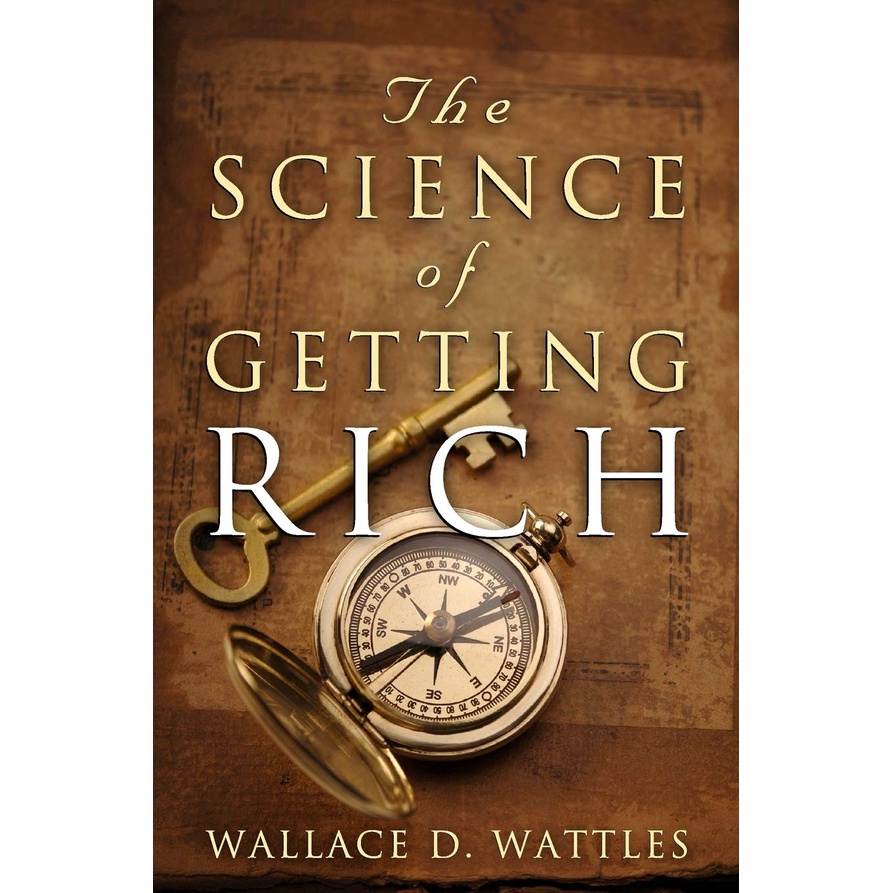 The Science of Getting Rich by Wallace D. วัตส์ ชาร์ลส์ คอนราด