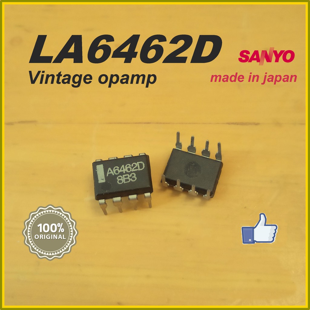 LA6462D ( 6462D ) Audio Vintage High-Performance Dual Opamp ของไหม่เก่าเก็บ NOS