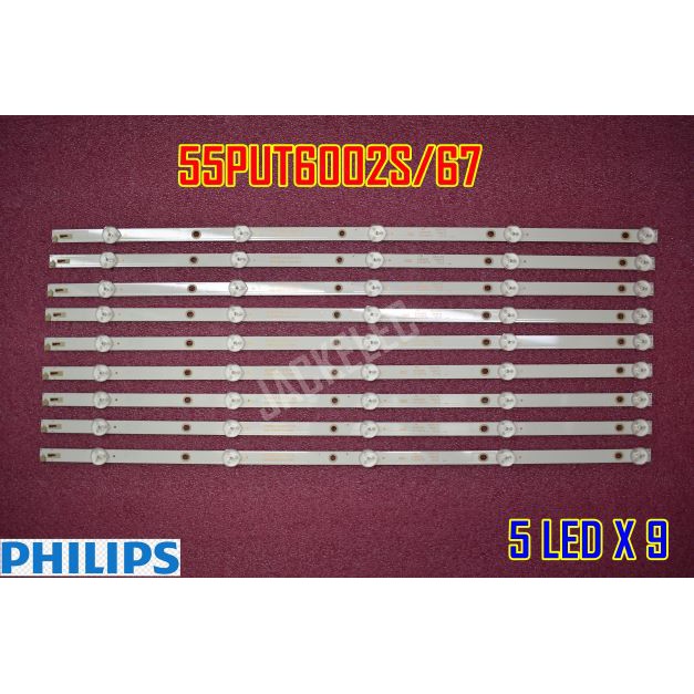 ใหม่ หลอดแอลอีดี ฟิลิปป์ led blacklight philips รุ่น 55put6002s 55put6002 (5ledx9เส้น)