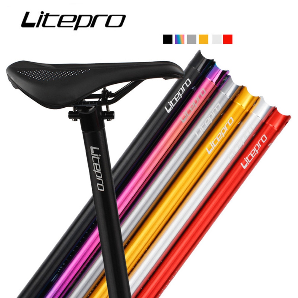LiteproสำหรับFnhonจักรยานพับCNCอะลูมินัมอัลลอย 31.8*580มม Seatpost Ultralight 338Gที่นั่งโพสต์Rodท่อหลักอาน