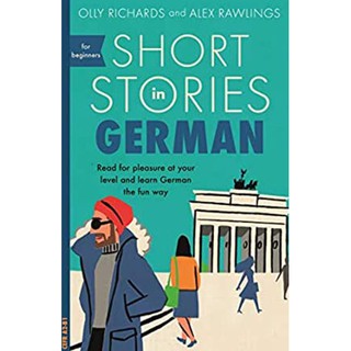 [German Book]🔅🔅Short Stories in German for Beginners : Read for Pleasure at Your Level and Learn German the Fun Way