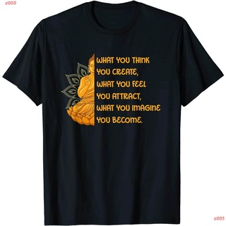 z005 Buddha Quotes Yoga Mandala What You Think You Create T-Shirt พระพุทธเจ้า เสื้อยืดพิมลาย เสื้อยืดผู้ชาย เสื้อยืดหญิง