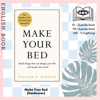 [Querida] หนังสือภาษาอังกฤษ Make Your Bed: Small things that can change your life and maybe the world [Hardcover]
