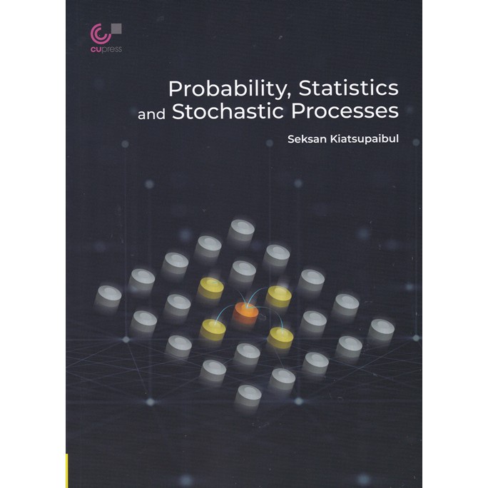 chulabook PROBABILITY, STATISTICS AND STOCHASTIC PROCESSES 9789740340256