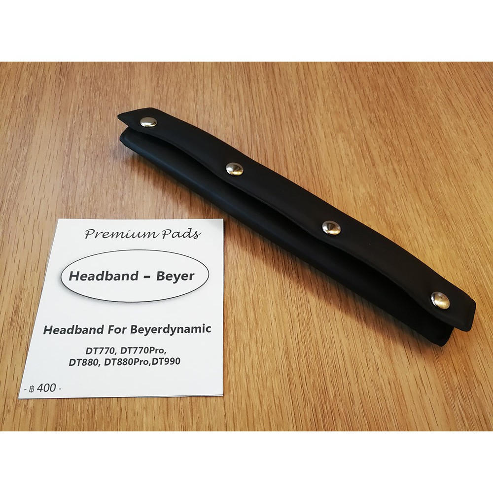 Premium Pads Headband Beyer แฮดแบนด์ นวมครอบก้านหูฟังด้านบน สำหรับหูฟัง Beyerdynamic DT770 DT770 Pro