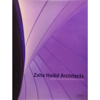 Zaha Hadid Architects : Redefining Architecture &amp; Design