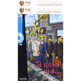 Si CEtait Vrai + Audio Audio (Bataille) (Lire En Francais Facile) : 9782011554567 (นำเข้าของแท้100%)