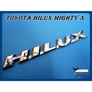 TOYOTA HILUX MIGHT-X EMBLEM HILUX "CHROME" size 15.5x2 cm.  // สติ๊กเกอร์ ข้อความ HILUX สีโครเมี่ยม พร้อมกาวติด