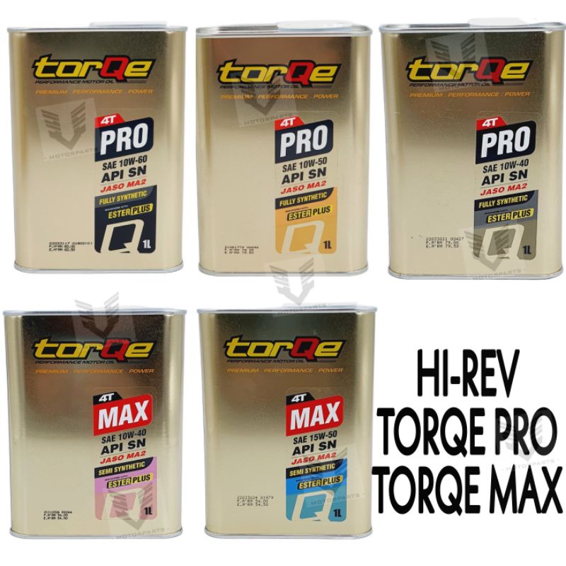 HI REV ENGINE OIL TORQE PRO/TORQE MAX MOTOR 4T FULLY/SEMI 1L MINYAK HITAM 10W60/10W40/15W50 Y15ZR/LC