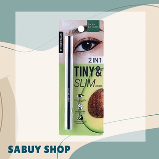 แท้-ส่งไว📢 (0.1g) Baby Bright 2in1 Tiny &amp; Slim Liner เบบี้ไบร์ท ไลน์เนอร์ เขียนขอบตา