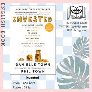 [Querida] หนังสือภาษาอังกฤษ Invested : How I Learned to Master My Mind, My Fears, and My Money