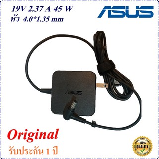 Adapter Notebook Asus  19V 2.37 หัว 4.0*1.35 mm 45 w Original อะแดปเตอร์ ของแท้  Asus