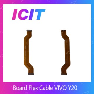 VIVO Y20 / Y20S / Y12S อะไหล่สายแพรต่อบอร์ด Board Flex Cable (ได้1ชิ้นค่ะ) ICIT 2020