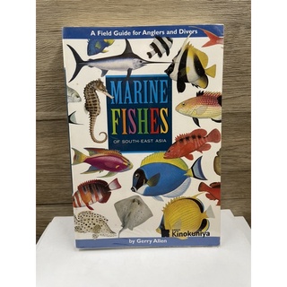 หนังสือ (มือสอง) หนังสือภาษาอังกฤษ Marine Fishes of South-East Asia: A Field Guide for Anglers and Divers Book - Gerald