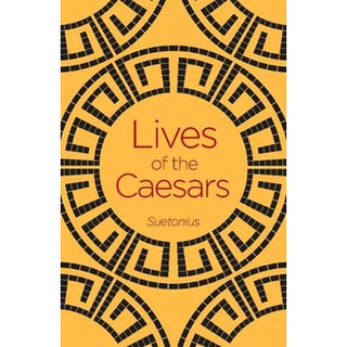 ใหม่พร้อมส่ง Lives of the Caesars (Arcturus Classics) [Paperback]
