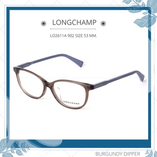 กรอบแว่น LONGCHAMP รุ่น LO2611A 902 SIZE 53 MM.