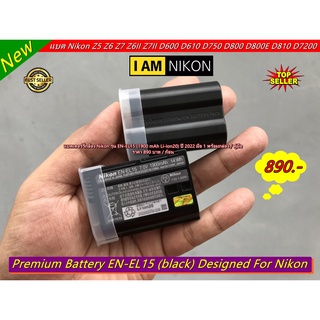 Battery Nikon EN-EL15 1900 mAh Z5 Z6 Z6II Z7 Z7II D600 D610 D750 D800 D800E D810 D810A D7000 D7100 D7200 มือ 1