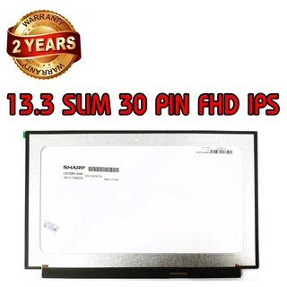 รับประกัน 2 ปี 13.3 SLIM 30 PIN FHD IPS (1920x1080) 13.3 นิ้ว สลิม 30 พิน ฟูเอชดี ไอพีเอส ไม่มีหู