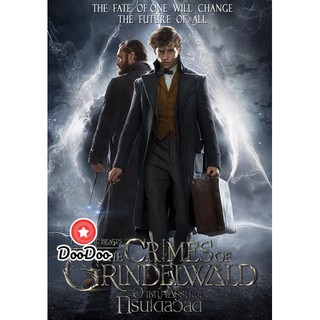 หนัง DVD Fantastic Beasts 2 The Crimes of Grindelwald สัตว์มหัศจรรย์ อาชญากรรมของกรินเดลวัลด์