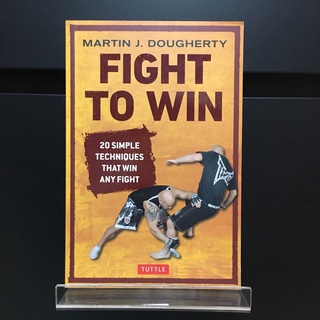 Fight to Win - Martin J. Dougherty (ร้านหนังสือมือสองภาษาอังกฤษ Gekko Books)