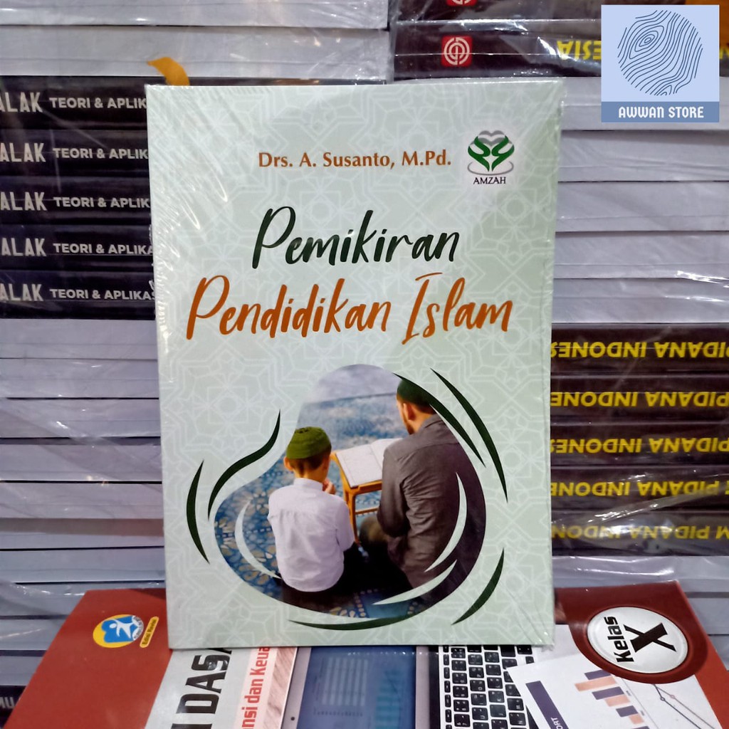 ไอเดียการศึกษาอิสลาม - Ahmad Susanto