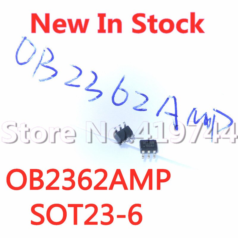 10 ชิ้น/ล็อตคุณภาพ 100% OB2362AMP OB2362 SOT23-6 (หน้าจอพิมพ์362) SMD switching power supply ch ใหม่