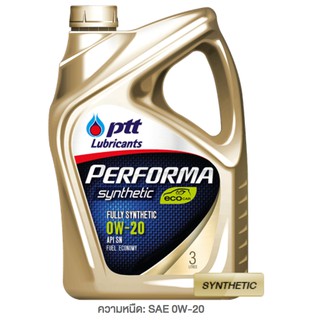 PTT ปตท. เบนซิน Performa Syn ECO 0W20 SN (ขนาด 3 ลิตร) สังเคราะห์ แท้ 100% น้ำมันเครื่อง ปตท เพอร์ฟอร์มา ซินเธติค อีโค ค