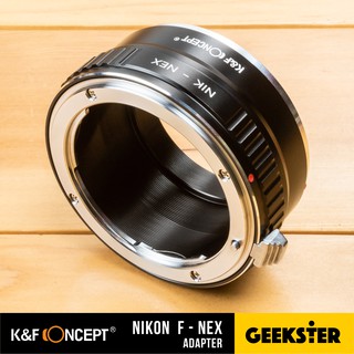 ราคาเมาท์แปลง K&F Nikon F-NEX ( Nik - Sony E / FE / NEX Lens Adapter / Nikon F / Ai / Ais / KF )