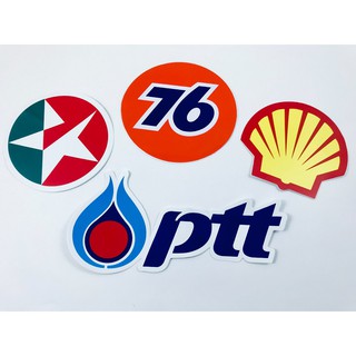 สติ๊กเกอร์ ปตท Ptt Shell Caltex 76 สติกเกอร์ น้ำมัน รถแข่ง [4ชิ้น] แต่งรถ ติดรถ มอเตอร์ไซค์ รถยนต์ Racing PVC Stickers