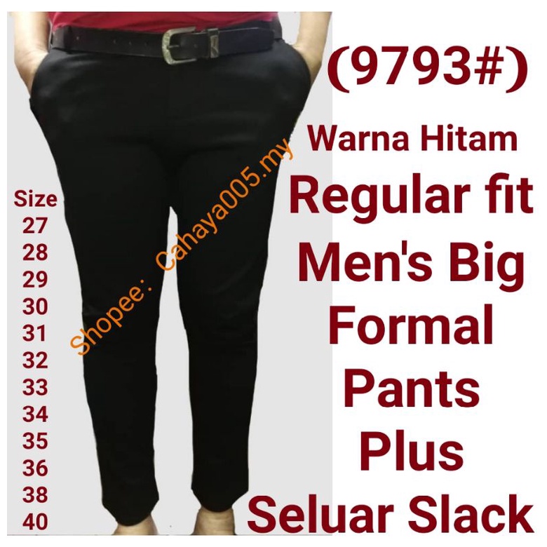 Slack Slack (9793 ) BLACK Seluar กางเกงทางการผู้ชาย Plus Size Seluar Lelaki