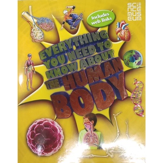 หนังสือ ร่างกายมนุษย์ ภาษาอังกฤษ EVERYTHINK YOU NEED TO KNOW ABOUT THE HUMAN BODY 160Page