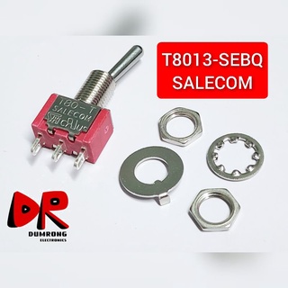 สวิตซ์ 3 ขา เลือก 2 ทาง SPDT silver contact ยี่ห้อ SALECOM T8013-SEBQ 3A 250VAC switch toggle