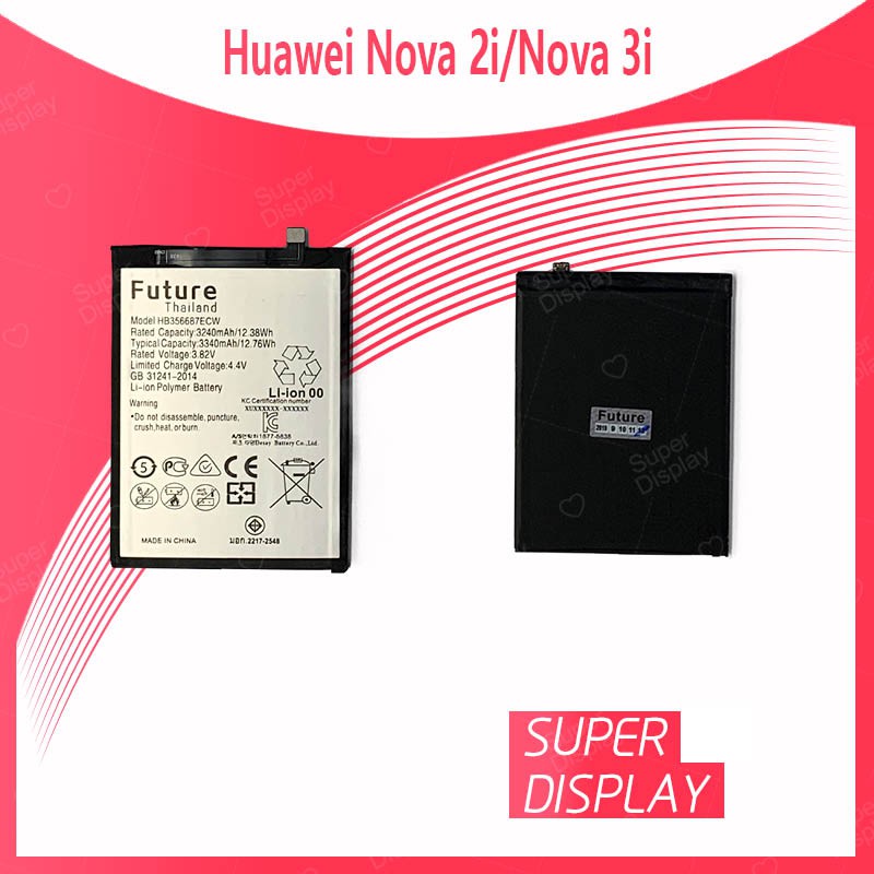 Huawei Nova 2i/Nova 3i อะไหล่แบตเตอรี่ Battery Future Thailand  huawei อะไหล่มือถือ คุณภาพดี มีประกั
