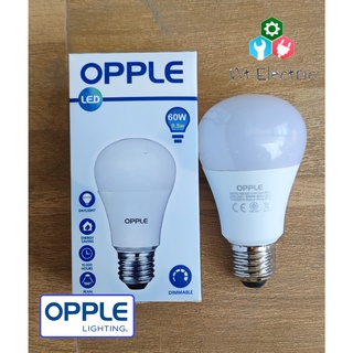 หลอดไฟ LED BULB OPPLE 9.5W ขั้ว E-27 900LUMEN ปรับความสว่างได้ DIMMABLE แสงขาว DAYLIGHT ประหยัดพลังงาน ENERGY A+